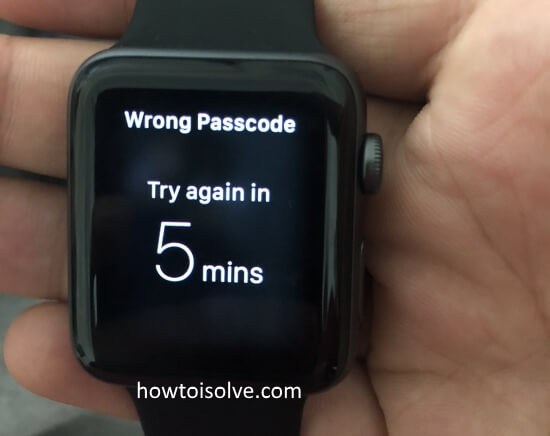 2 Fix Apple Watch Wrong Passcode Error Try Again in 1 Mins 5