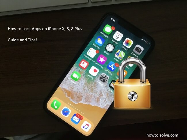 1 How to lock apps on iPhone X - iPhone 8 and iPhone 8 Plus (1)