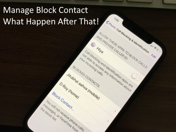 Manage Block Contact and What Happen after that (1)