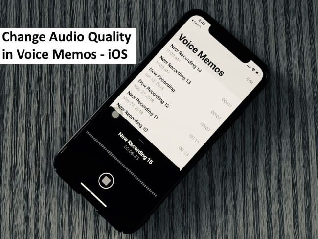 1 Change Audio Quality in Voice Memos App on iPhone in iOS 12