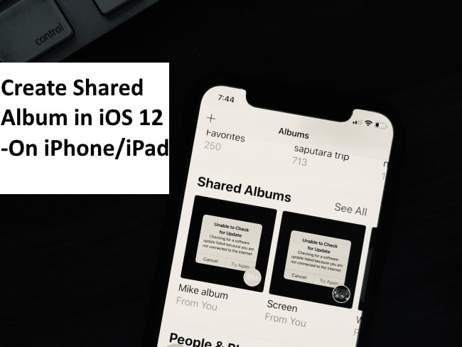 1 Create iCloud Photo Album in iOS 12 on iPhone and iPad