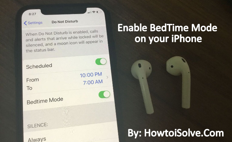 Enable Do Not Disturb Mode At bedtime in iOS 12