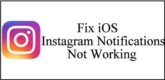 Fix Instagram Notifications Not Working on iPhone iPad
