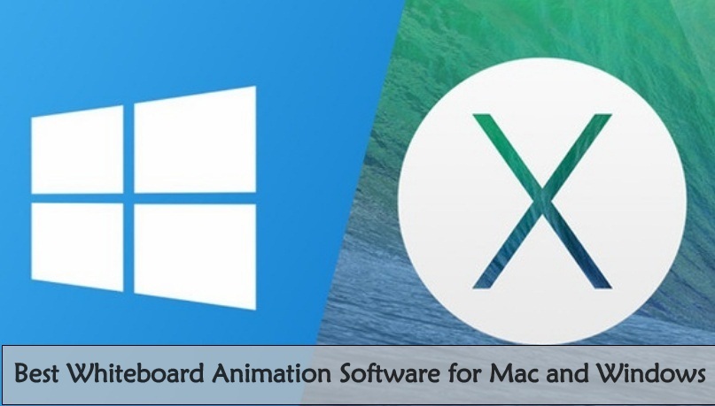 Best Whiteboard Animation Software for Mac and Windows