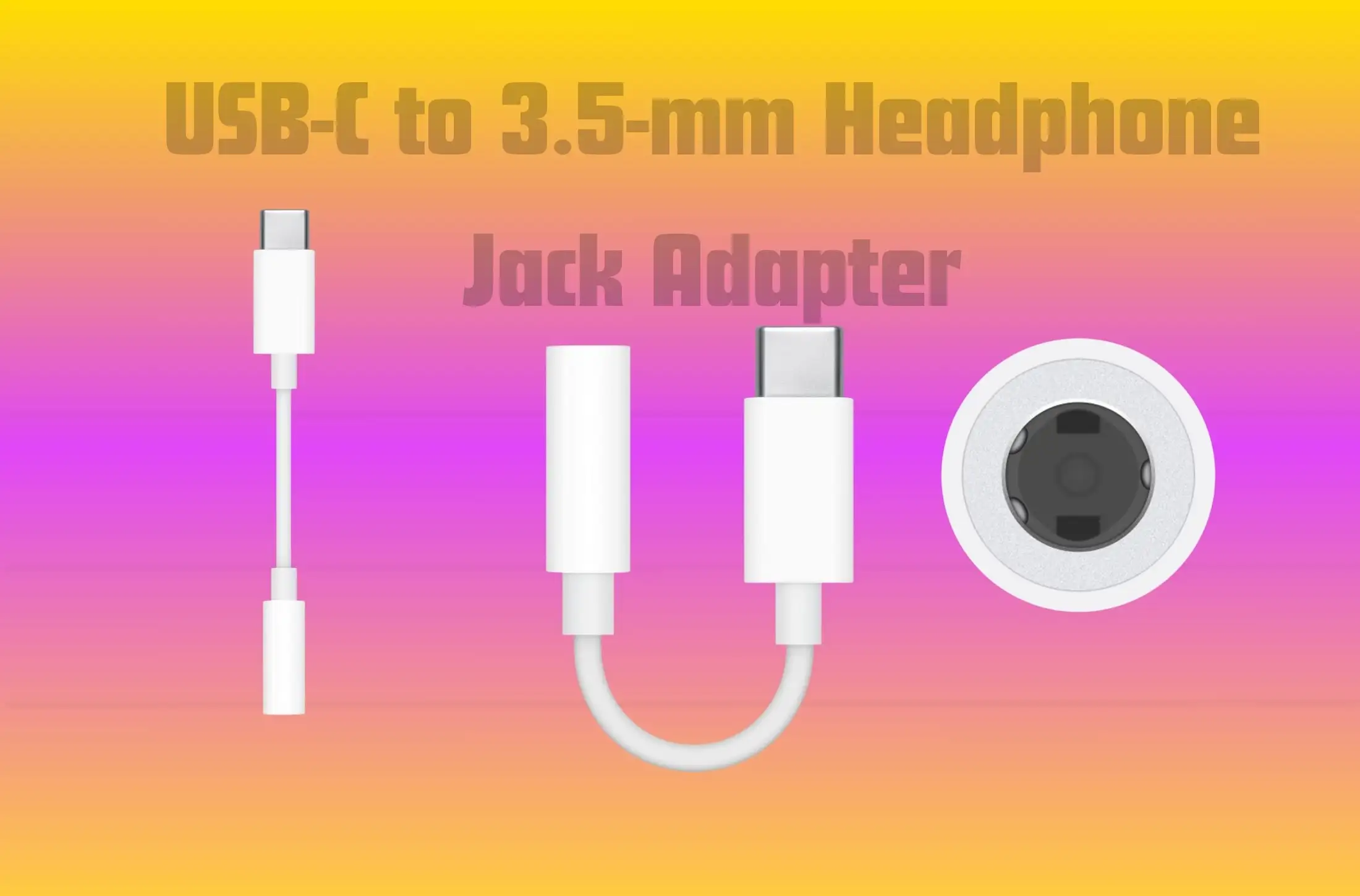 USB-C to 3.5-mm Headphone Jack Adapter