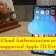 iCloud Authentication or unsupported Apple ID error (1)