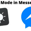 Enable and Disable Dark Mode in Messenger