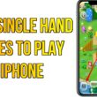 Best Single Hand Games to Play on iOS iPhone