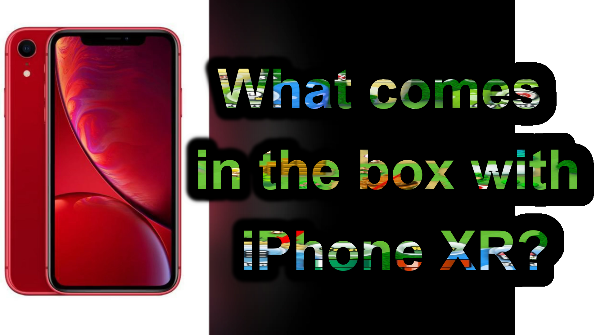 What Does IPhone XR Come With In The Box 