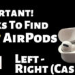 Find lost Airpods Easily in alternate ways