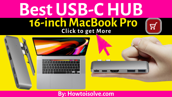 Best USB-C HUB for MacBook Pro 16-inch
