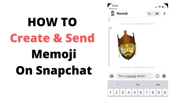 How to Create & Send Memoji On Snapchat