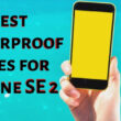 best waterproof cases for iPhone SE 2