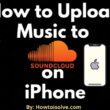 How to Upload Music to SoundCloud on iPhone
