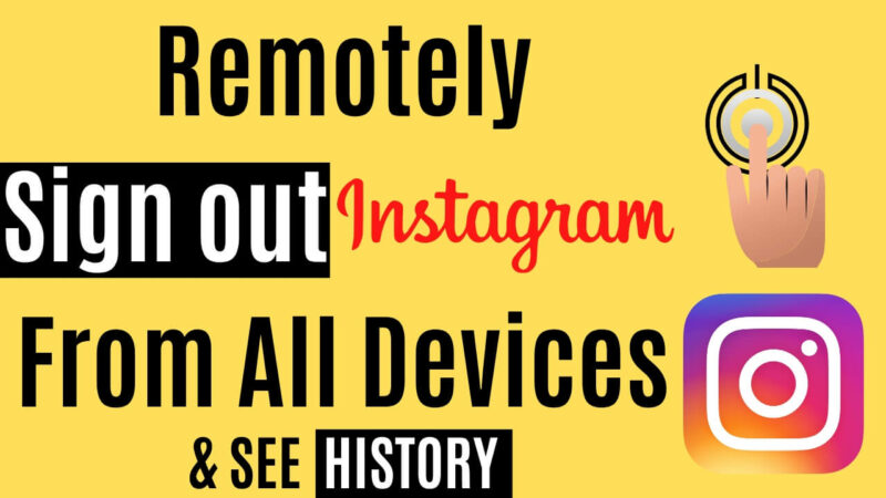 Remotely Sign out Instagram Login From All Devices on iPhone, Pad