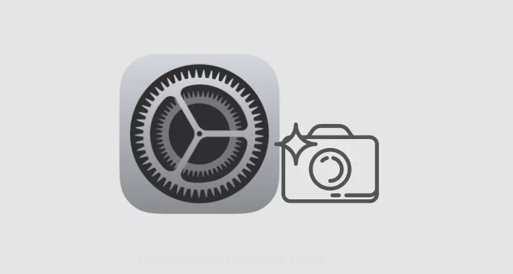 Fix iOS Camera Access not Showing in settings on iPhone