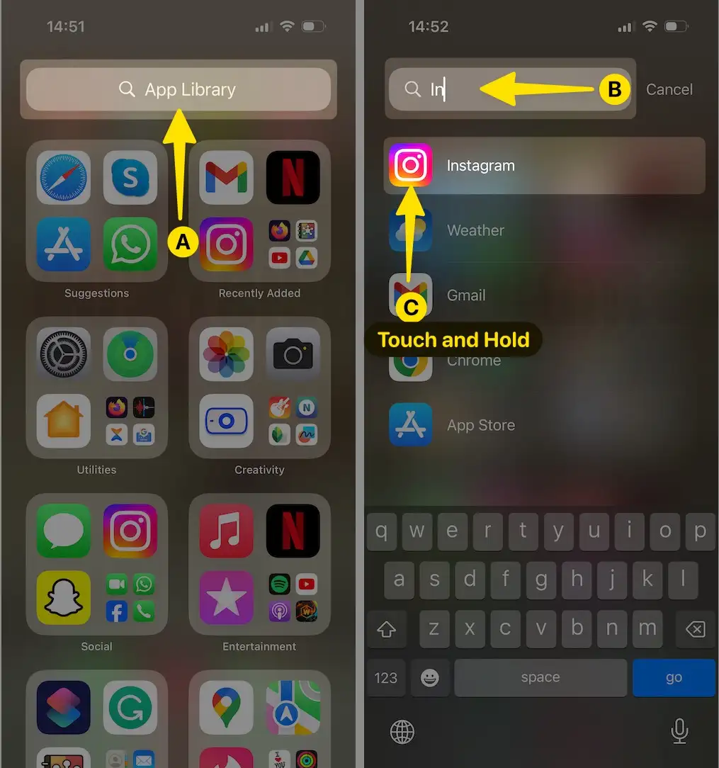 Navigate to the App Library Find Instagram Long Press the Instagram app on iPhone