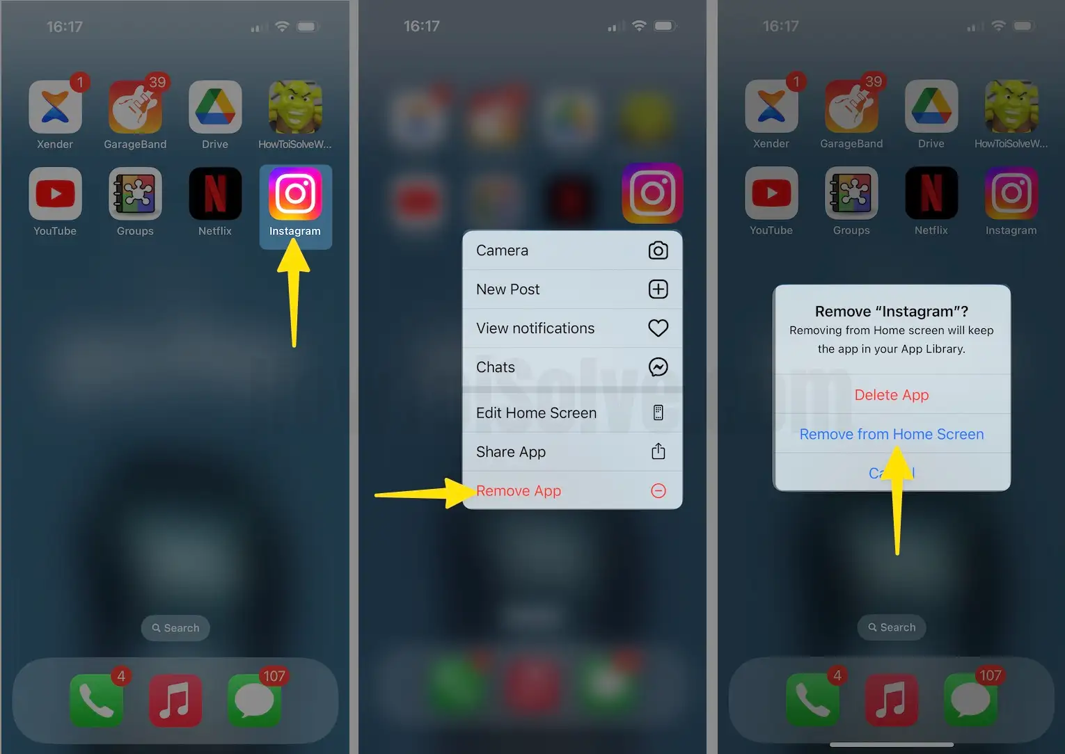 Touch and Hold Instagram app Tap on Remove App Select Remove From Home Screen on iPhone