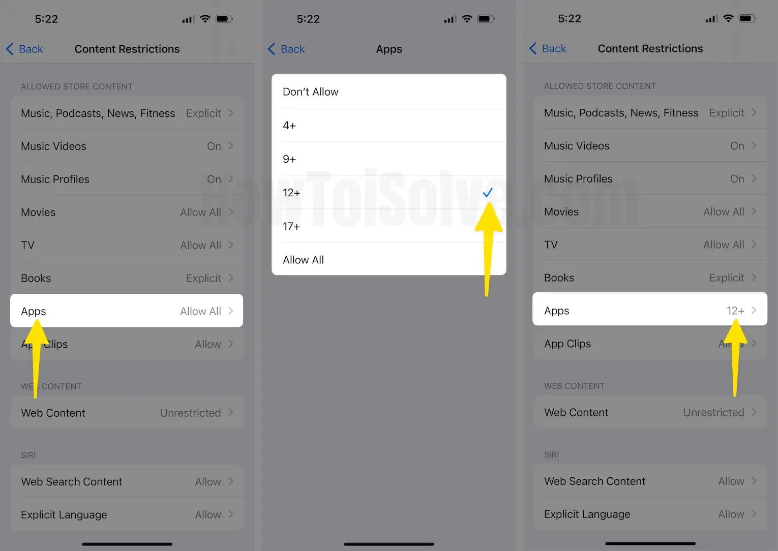 Tap on Apps Choose 12+ from the list on iPhone