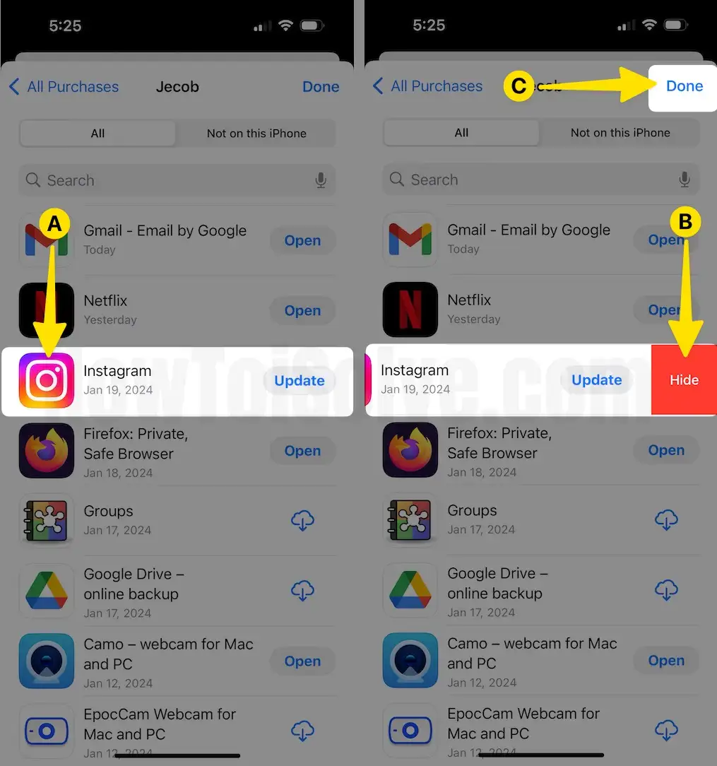 Tap on instagram app Swipe left the Instagram app Tap Hide Select Done on iPhone