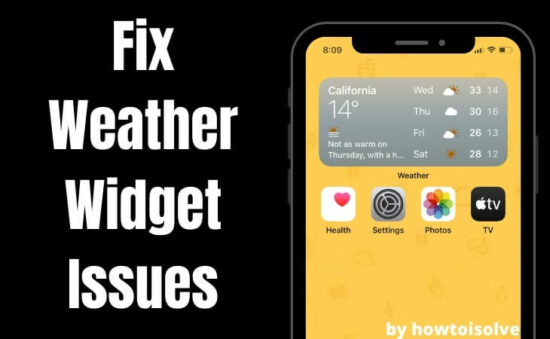 Fix Weather Widget Issues on iPhone Home screen