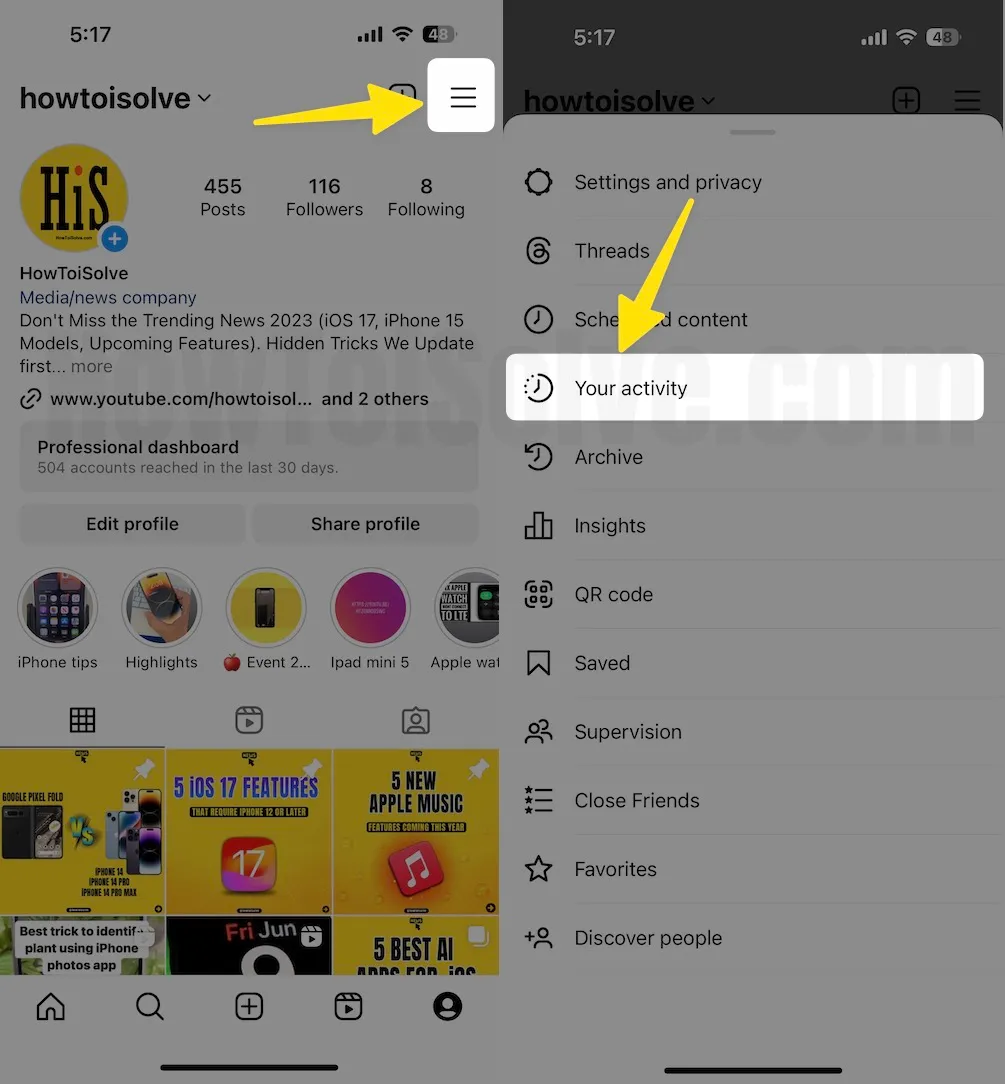Click on more button in Instagram app to find real activity setting on iphone