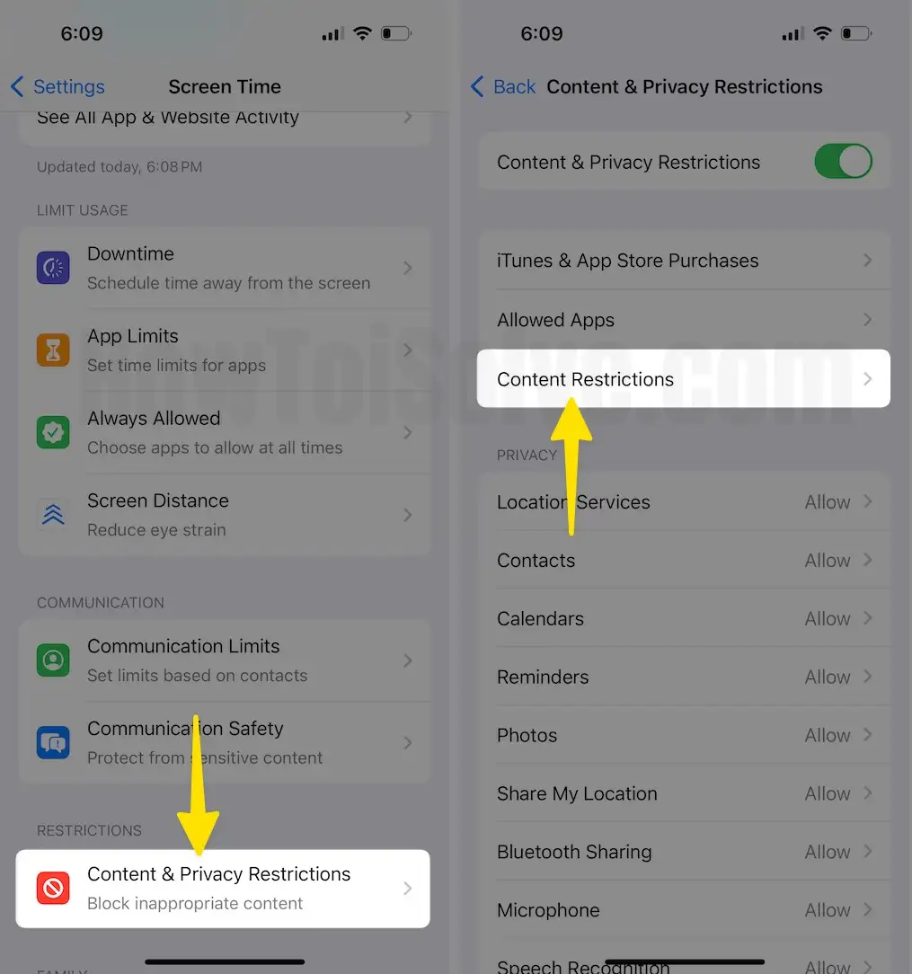 Tap on Content & Privacy Restrictions Select Content Restrictions on iPhone