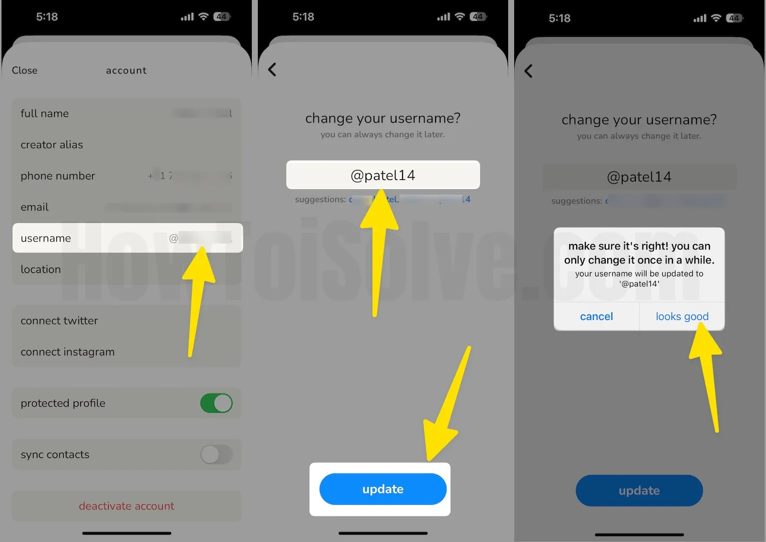 Select on username change your username click on update now look good on iphone