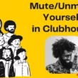 mute-yourself-in-clubhouse