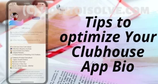 tips-to-optimize-your-clubhouse-app-bio