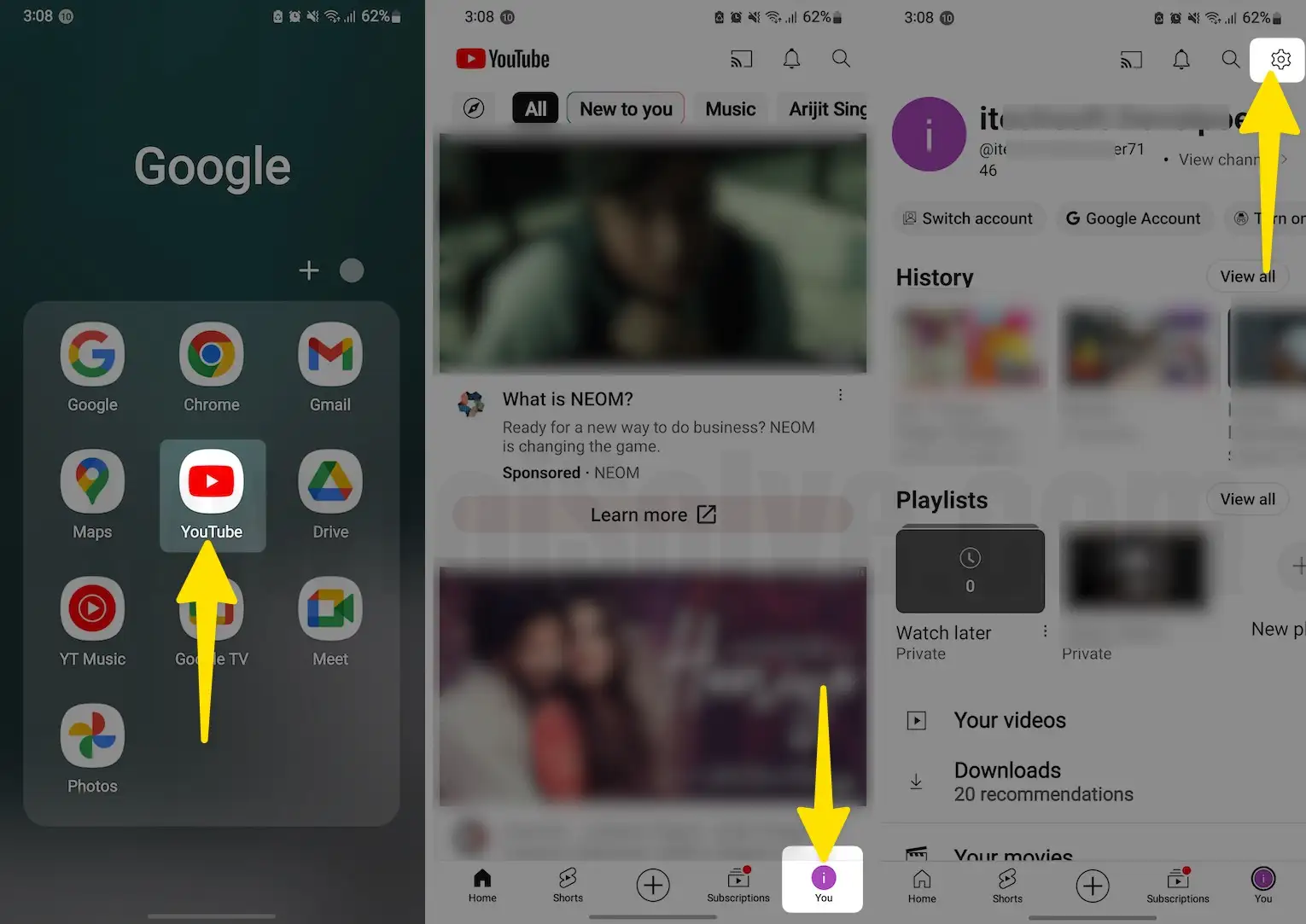 Launch the youtube app tap profile name click settings on android