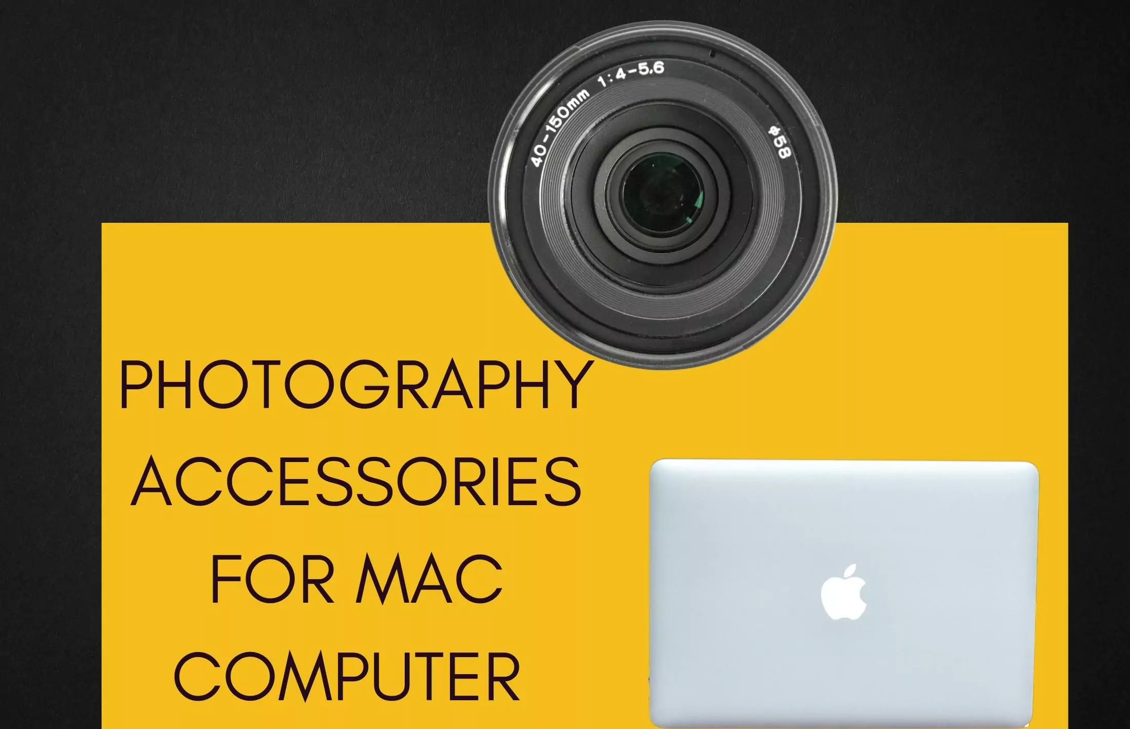 Photography Accessories for Mac Computer