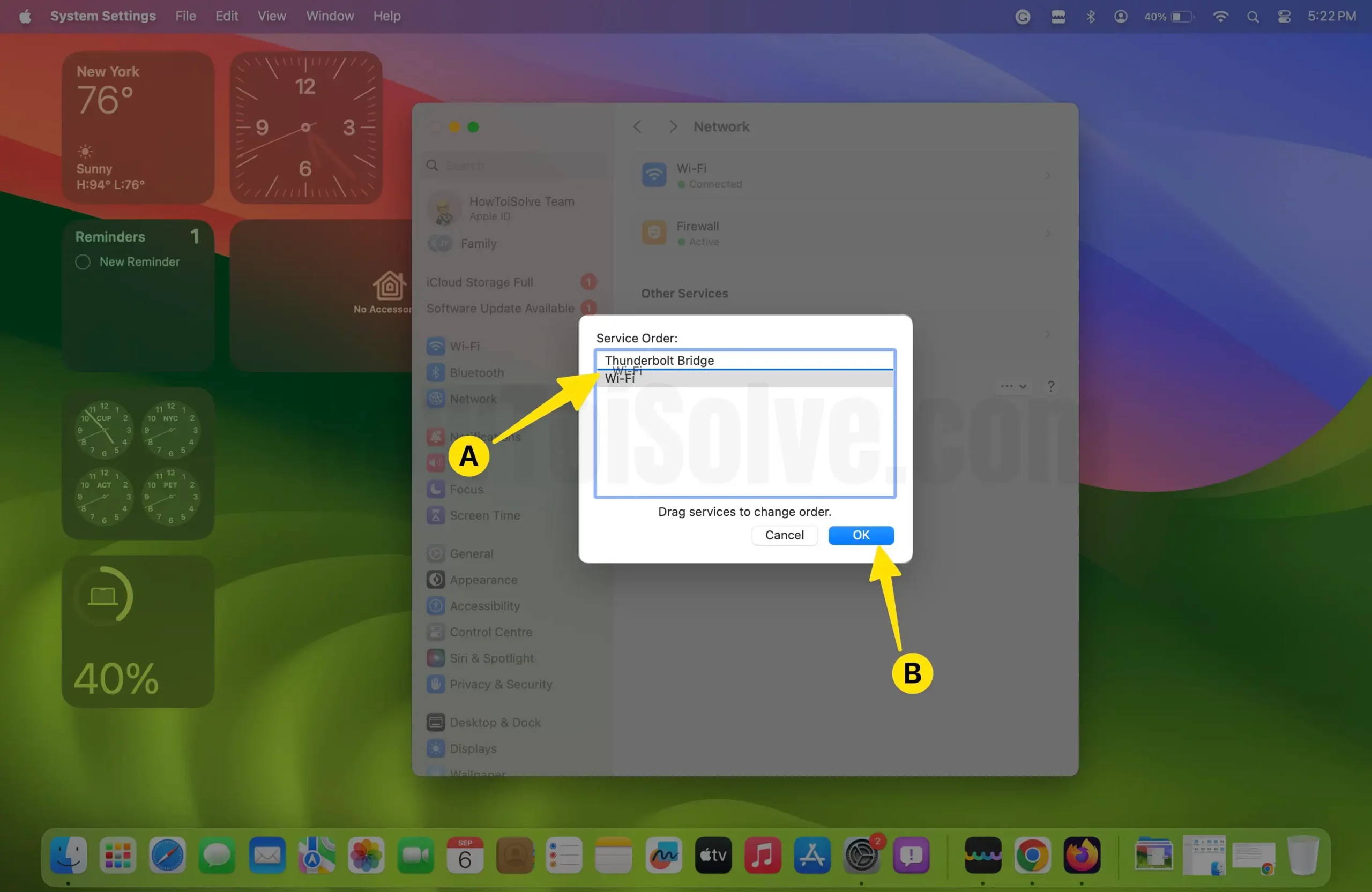 Click the displayed services and drag it up or down tap on OK button on mac