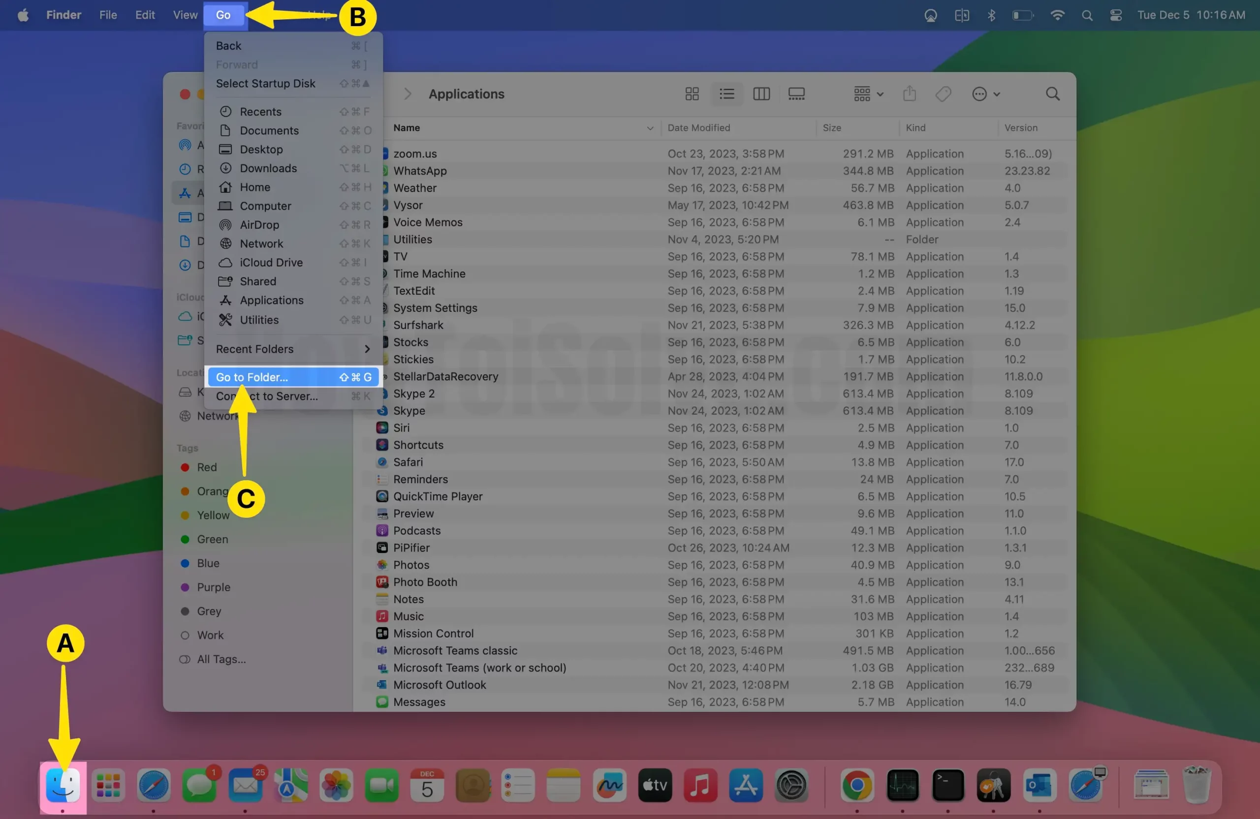  Launch Finder Select Go from Menu Tap Go to Folder on Mac