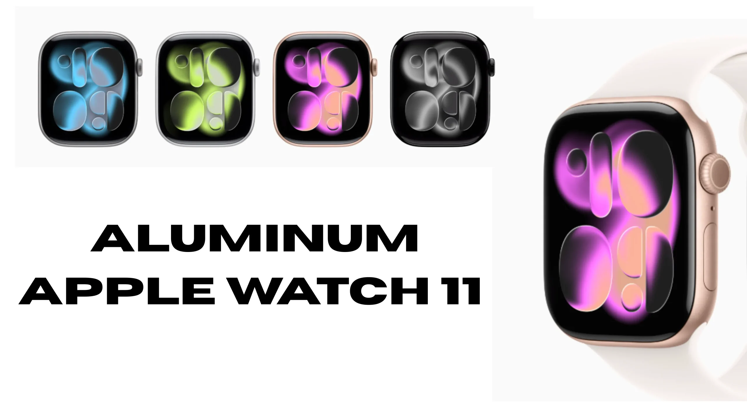 Apple Watch 11 ALUMINUM Color