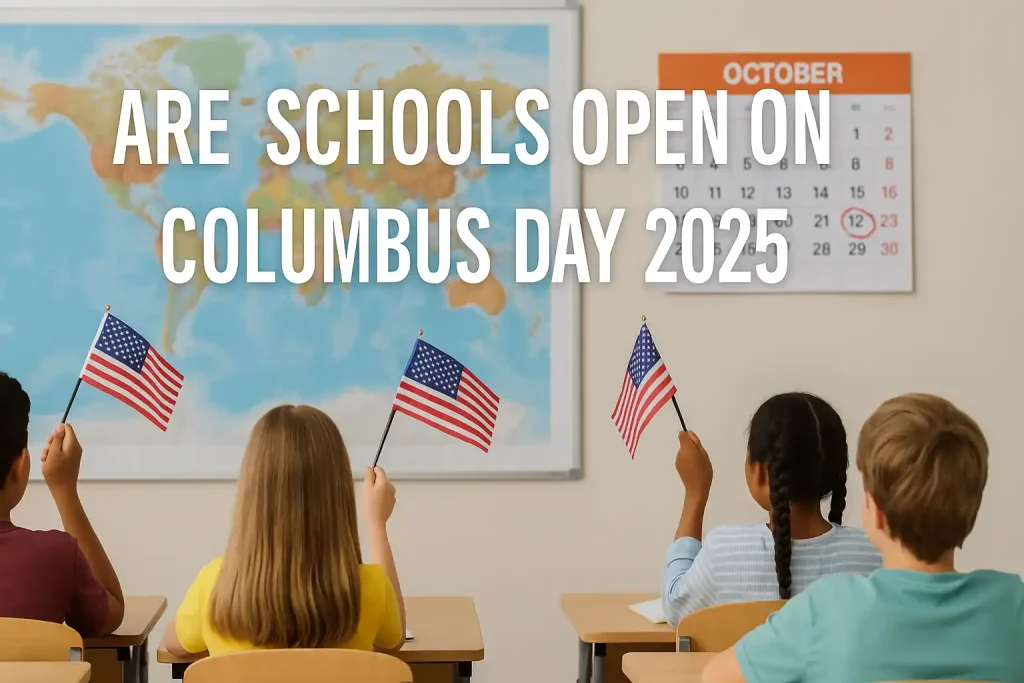 are schools open on columbus day 2025