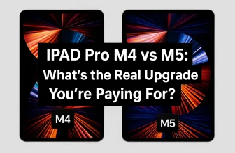 iPad Pro M4 vs M5