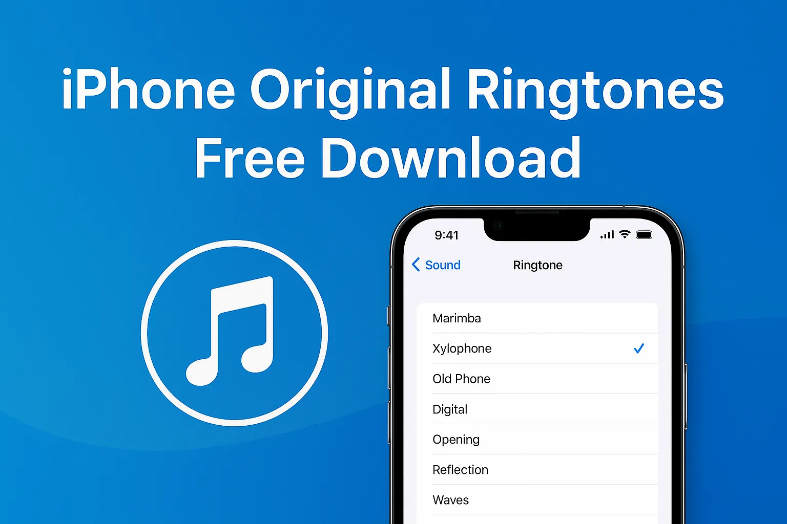 iPhone Original Ringtones—Free Download