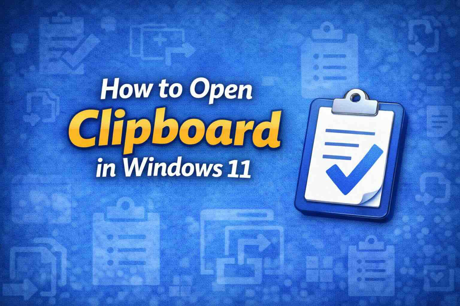 how to open clipboard in windows 11