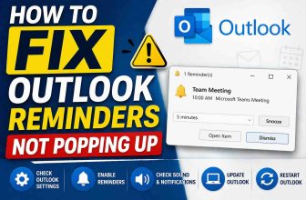 How to Fix Outlook Reminders Not Popping Up