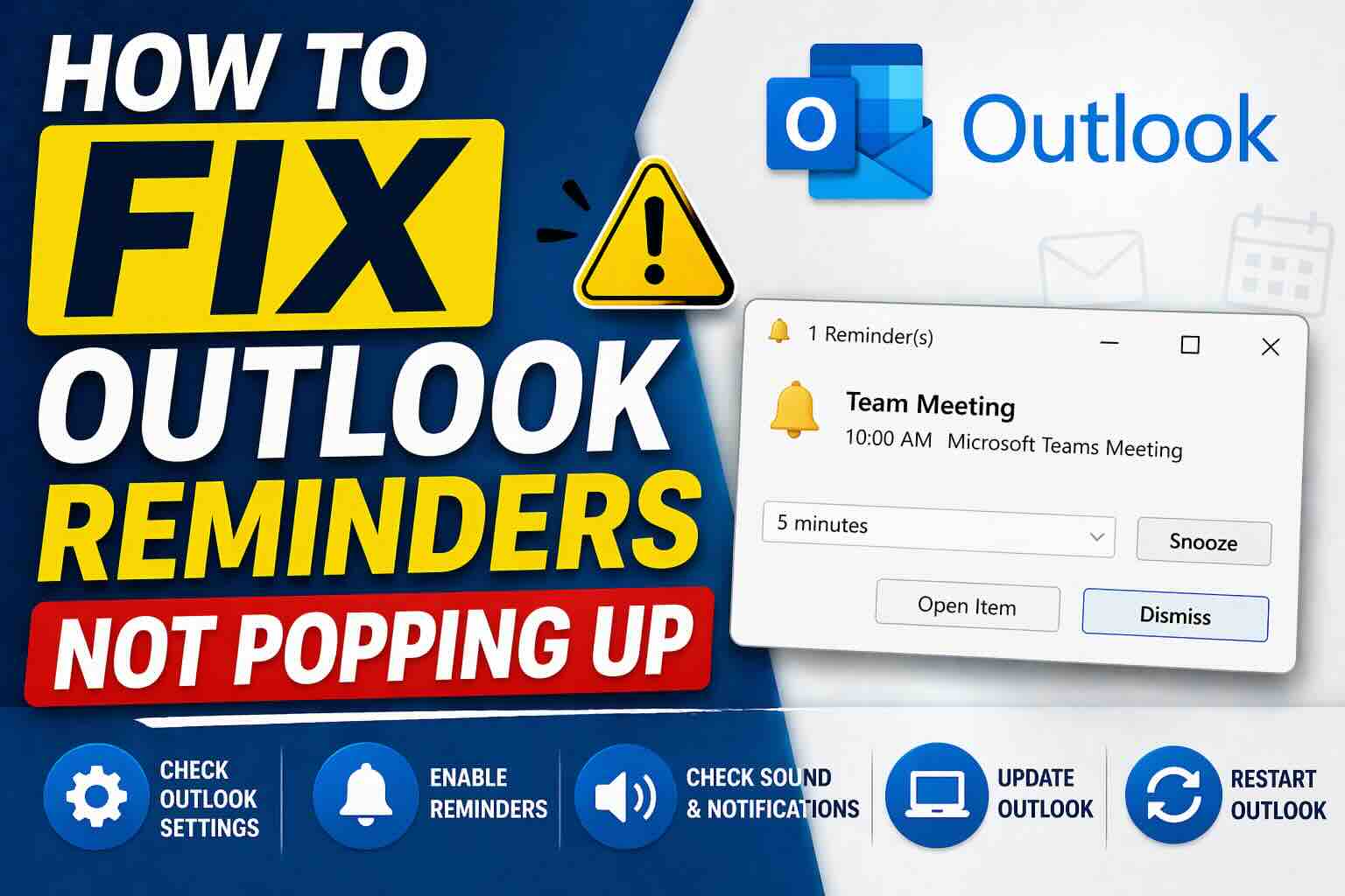 How to Fix Outlook Reminders Not Popping Up