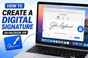 How to Create a Digital Signature on MacBook Air