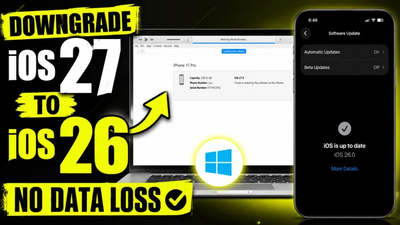 How to Downgrade iOS 27 to iOS 26 on Windows & Mac