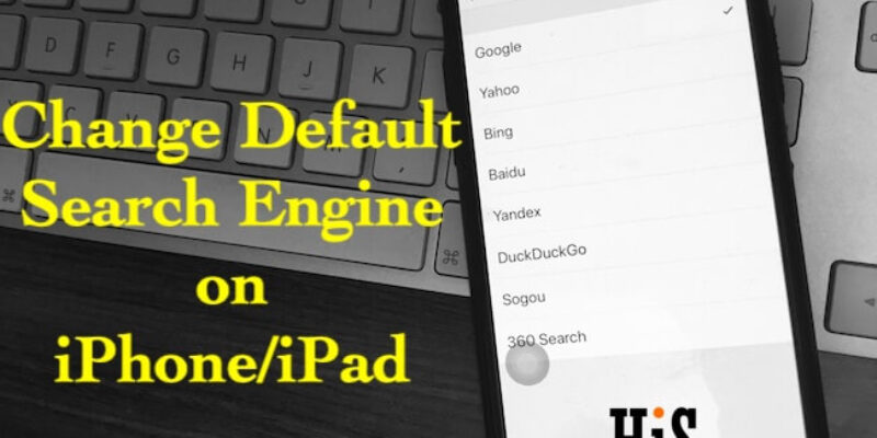 How to Change Default Search Engine in Safari on iPhone
