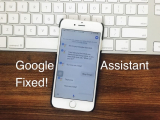 Here’s Fixes: Google Assistant Not Working on iPhone, iPad: iOS
