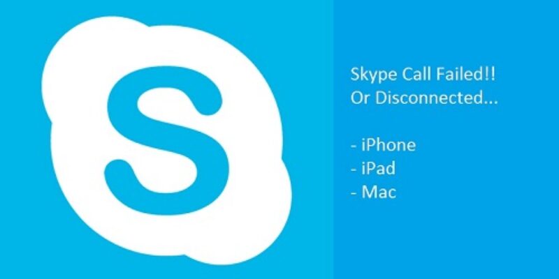 16 Ways to Fix Skype Call Failed on iPhone, iPad, Mac