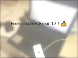 iTunes Error 17? How to Fix It When Upgrade iPhone, iPad in 2026