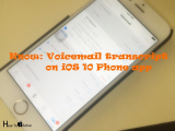 How to use voicemail Transcription on iPhone [iOS 26] in 2026