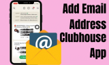 Clubhouse: How to Add an Email Address to Your Account in 2026