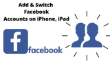 How to Switch Facebook Accounts login on iPhone, iPad 2026